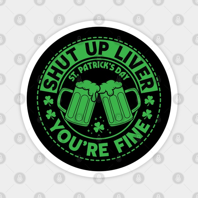 Lucky Vibes: Celebrate St. Patrick’s Day in Style Magnet by Steve